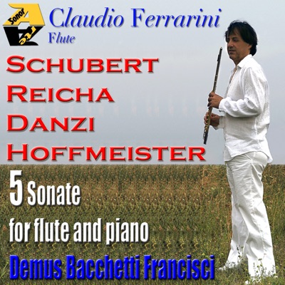 5 Sonatas for flute and piano: Schubert,Hoffmeister,Danzi, Reicha