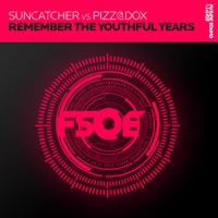 Remember the Youthful Years - EP - Suncatcher & Pizz@dox