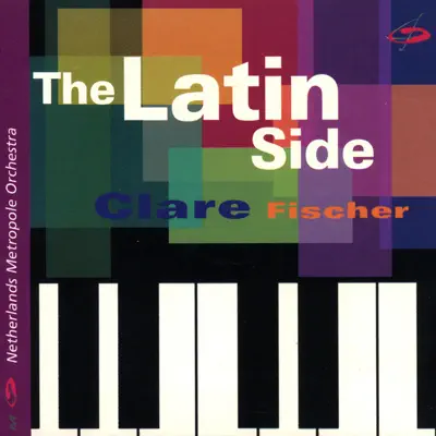 Listen to The Latin Side by Clare Fischer
