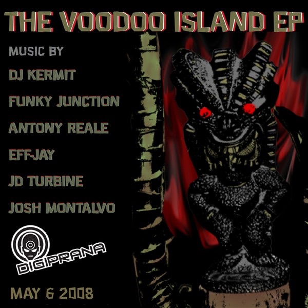Обложка альбома «The Voodoo Island EP» — DJ Kermit, Antony Reale, Eff-Jay, Funky Junction, JD Turbine & Josh Montalvo
