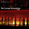 Bar Lounge Atmosphere Vol.2 - Various Artists