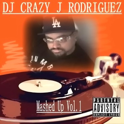DJ Crazy J Rodriguez - Come Closer