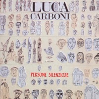 Persone Silenziose - Luca Carboni