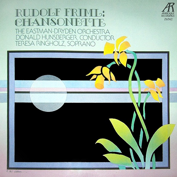 Обложка альбома «Rudolf Friml: Chansonette» — The Eastman-Dryden Orchestra, Donald Hunsberger & Teresa Ringholz
