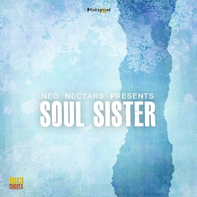 Neo Nectars Presents: Soul Sister