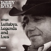 Bobby Bare Sings Lullabys, Legends and Lies (And More) artwork