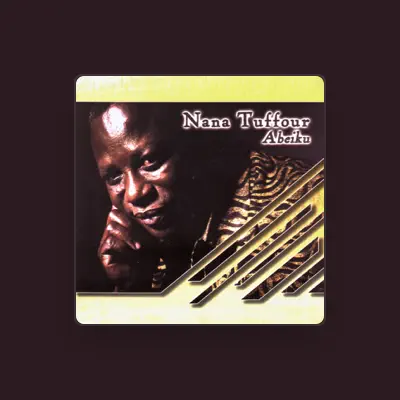 Listen to Nana Tuffour, watch music videos, read bio, see tour dates & more!