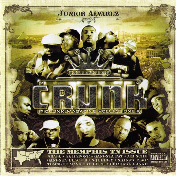 Crunk Magazine Volume One - The Memphis, TN Issue - Album by