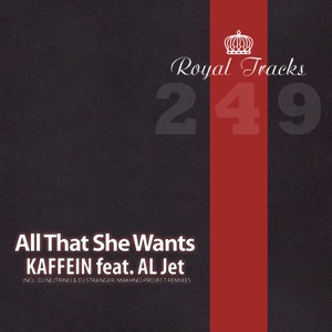 All That She Wants (Remixes) [feat. Al Jet] - EP