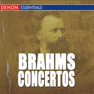 Brahms: the Complete Concertos