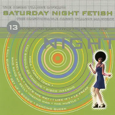 聆聽 群星 的「Saturday Night Fetish」