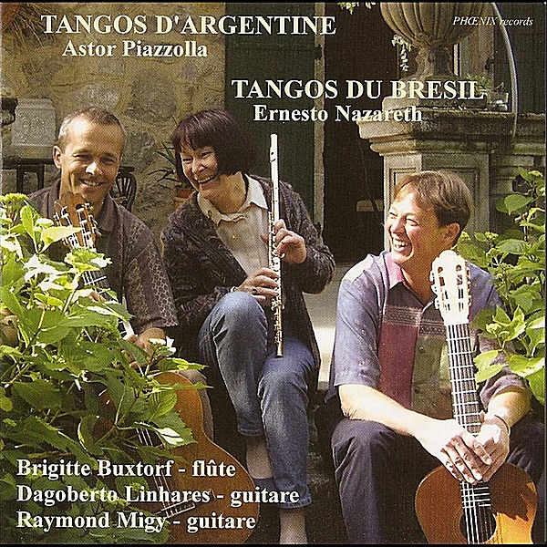 Обложка альбома «Tangos d'Argentine, Tangos du Brésil» — Dagoberto Linhares, Brigitte Buxtorf & Raymond Migy