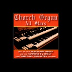 The Church Organ All Stars