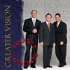 Greater Vision - God Wants to Hear You Sing