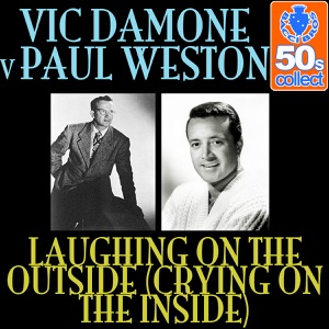 Laughing On the Outside (Crying On the Inside) (Remastered) - Single