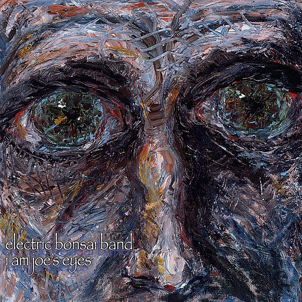 Обложка альбома «I Am Joe's Eyes» — Electric Bonsai Band