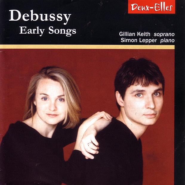 Обложка альбома «Debussy: Early Songs» — Gillian Keith & Simon Lepper