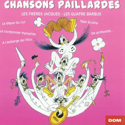 20 chansons paillardes - Les Frères Jacques