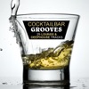 CocktailBar Grooves Vol. 1 - 25 Lounge & Deephouse Tracks, 2009