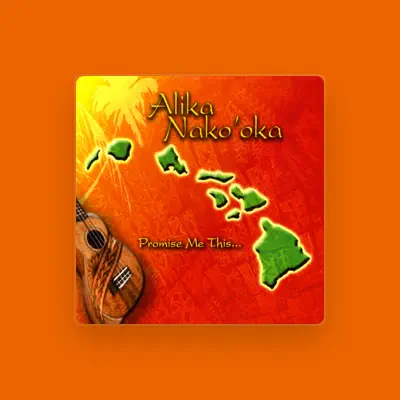 Listen to Alika Nako'oka, watch music videos, read bio, see tour dates & more!