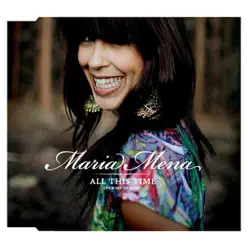All This Time (Pick-Me-Up Song) - EP - Maria Mena
