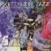 Sketches of Jazz - Music from the Book of Life