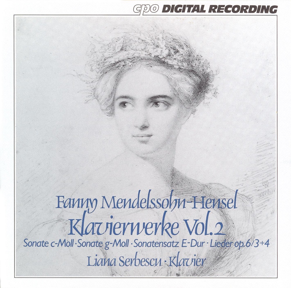 Обложка альбома «Mendelssohn-Hensel, F.: Keyboard Music, Vol. 2 - Piano Sonata In C Minor - Sonatensatz In e Major - 4 Lieder, Op. 6 (Excerpts)» — Liana Serbescu