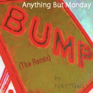 Bump "The Remix"