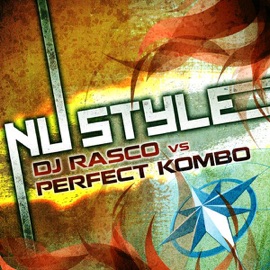 Nu Style Two DJ Rasco & Perfect Kombo