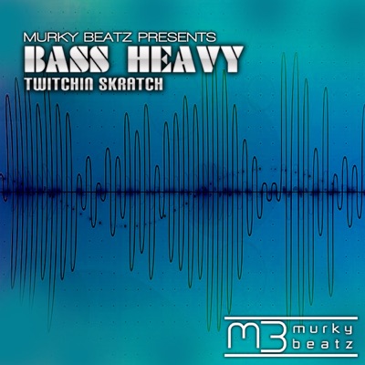 Bass Heavy - Single