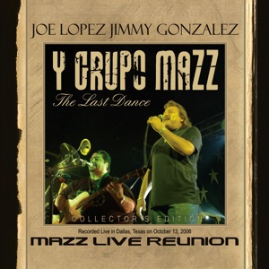 Mazz Live Reunion - The Last Dance