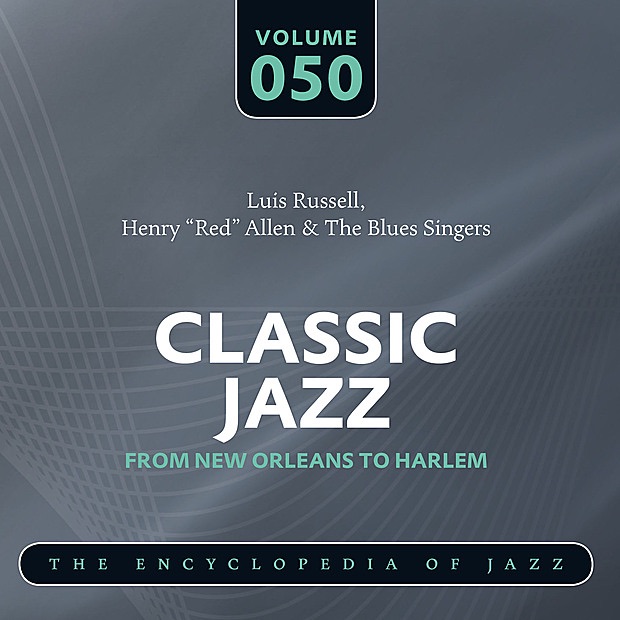Обложка альбома «Luis Russell & Henry “Red” Allen & The Blues Singers» — Luis Russell, Henry "Red" Allen & The Blues Singers