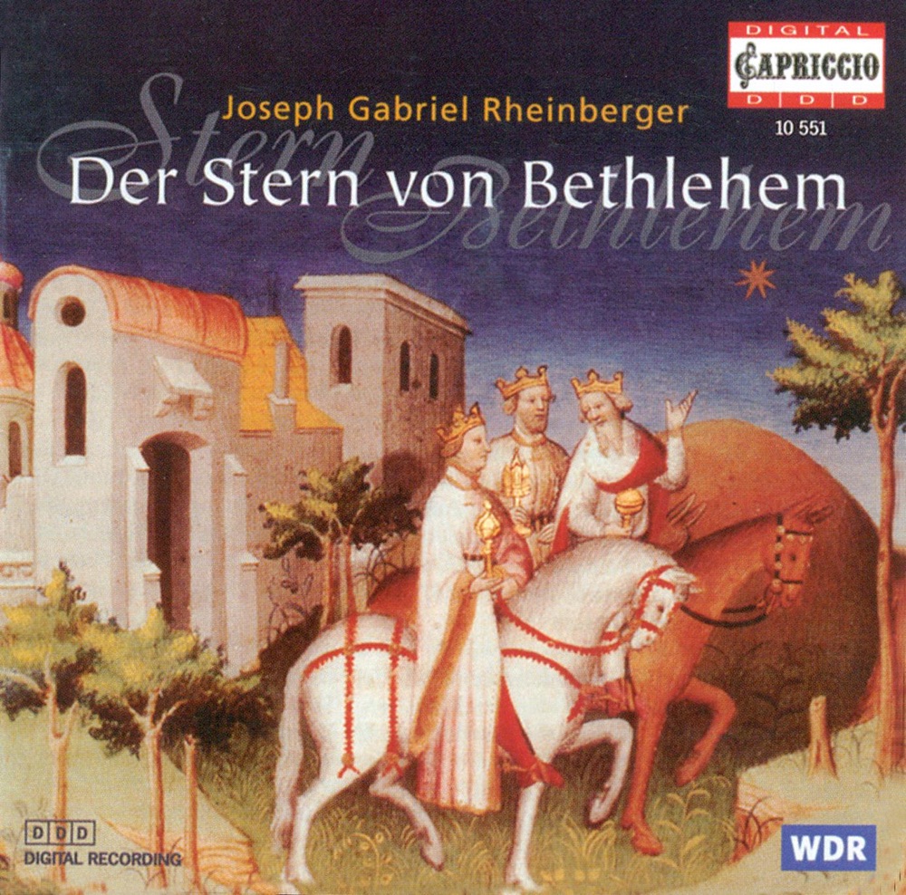 Обложка альбома «Rheinberger: Der Stern Von Bethlehem, Rhapsodie In D Major & Organ Sonata No. 7» — Peter Dicke, Helmuth Froschauer & Cologne Radio Orchestra
