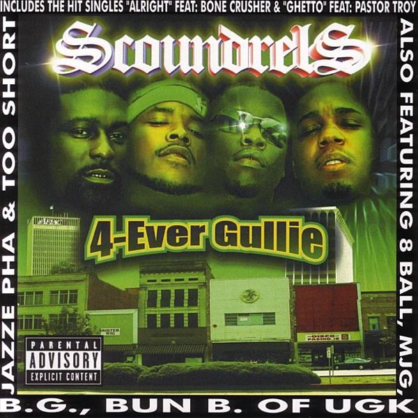 4-Ever Gullie - Album by 8Ball, B.G., Bone Crusher, Bun B