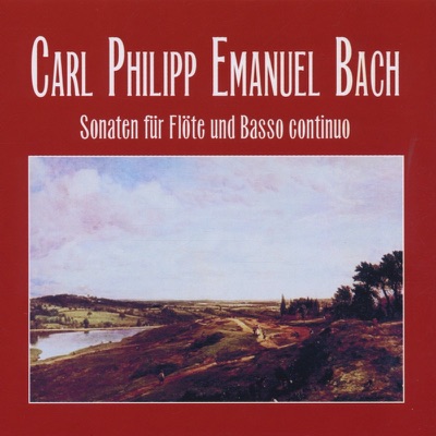 C.P.E. Bach: Sonatas for Flute and Continuo
