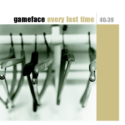 Every Last Time - Gameface