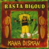 Rasta Bigoud - Tchatche Est Bonne