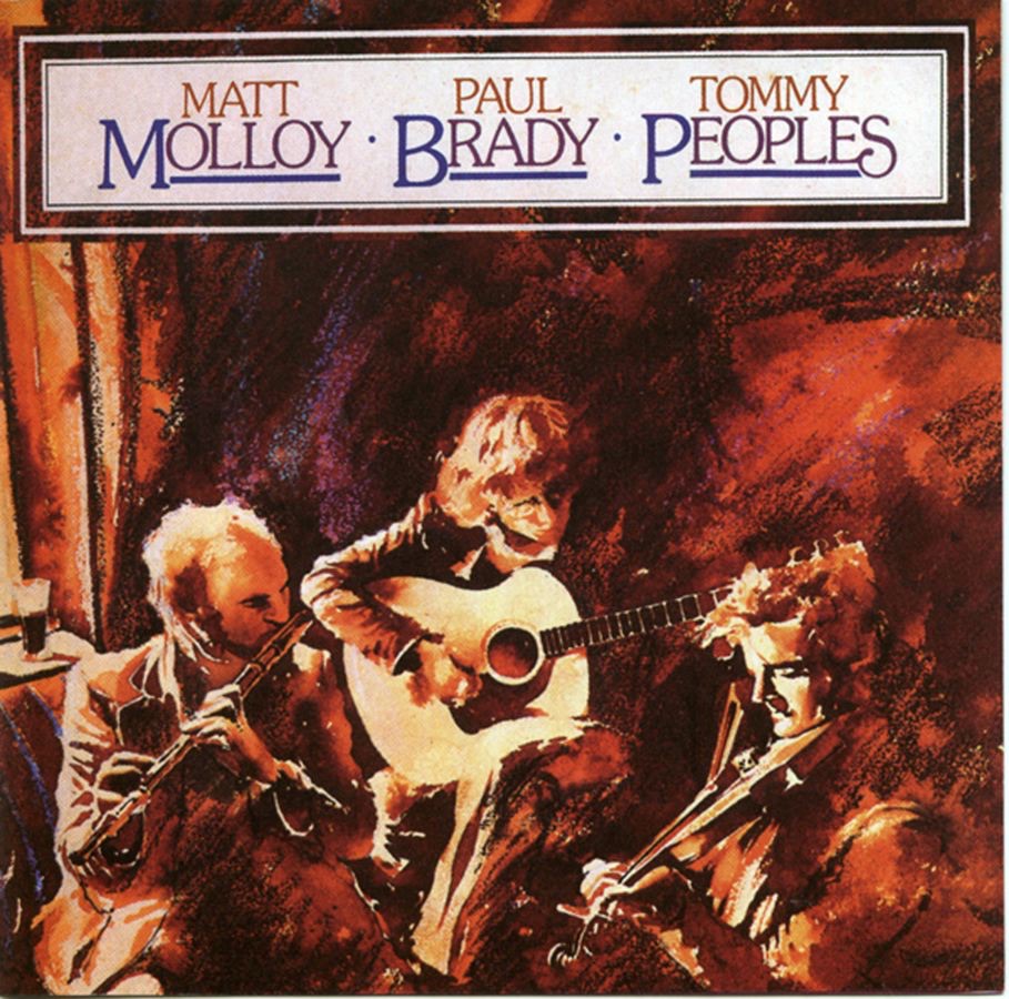 Обложка альбома «Molloy, Brady, Peoples» — Matt Molloy, Paul Brady & Tommy Peoples