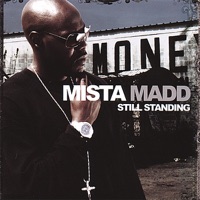 Still Standing Edited Version - Mista Madd