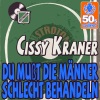 Du Mußt Die Männer Schlecht Behandeln (Digitally Remastered) - Single