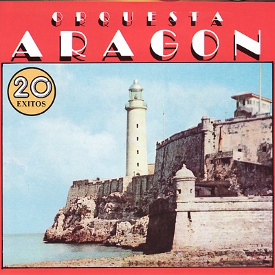 Orquesta Aragón: 20 Exitos