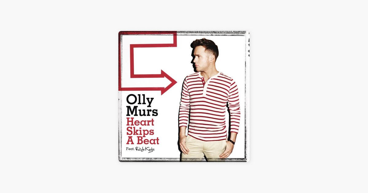 Heart Skips a Beat (feat. Rizzle Kicks) – Song by Olly Murs – Apple Music