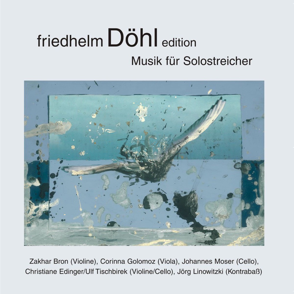 Обложка альбома «Döhl: Kadenz, Herbstsonate, Der Abend-Die Nacht, Solo, 7 Canti & Serenade» — Various Artists