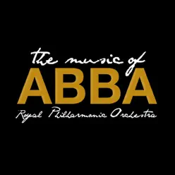 The Music of ABBA - Royal Philharmonic Orchestra