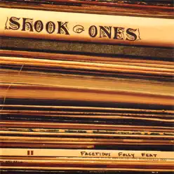 Facetious Folly Feat - Shook Ones