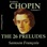 Chopin, Vol. 5 : The 26 Preludes (Award Winners)