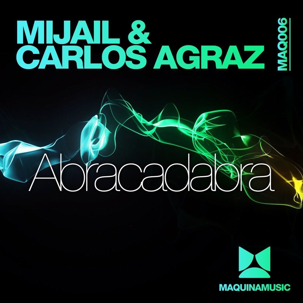 Обложка альбома «Abracadabra - Single» — Mijail & Carlos Agraz