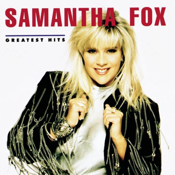 Обложка альбома «Samantha Fox: Greatest Hits» — Samantha Fox