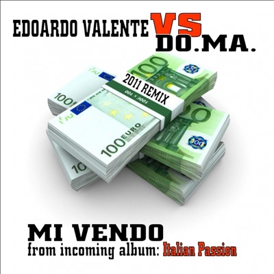 Mi vendo (Edoardo Valente vs. Do.Ma.) - Single