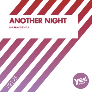 Another Night (R.P. Remix) - Single